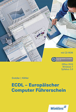 Kartonierter Einband ECDL - Europäischer Computerführerschein von Jürgen Gratzke, Bernd Köhler