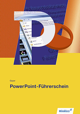 Kartonierter Einband PowerPoint-Führerschein von Renate Gayer