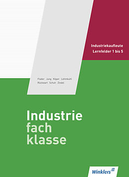 Fester Einband Industriefachklasse von Björn Flader, Karl Jung, Ralf Köper