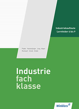 Fester Einband Industriefachklasse von Björn Flader, Christoph Hassenjürgen, Karl Jung