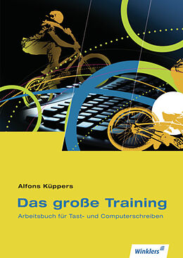 Spiralbindung Das große Training von Alfons Küpers, Klaus-Wilfried Schwichtenberg
