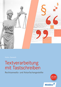 Kartonierter Einband Rechtsanwalts- und Notarfachangestellte von Karl Wilhelm Henke, Marianne Neubarth