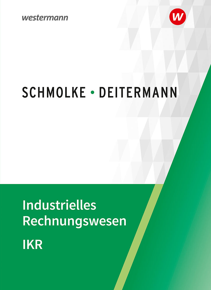 Industrielles Rechnungswesen Ikr Schulerband Manfred Deitermann Bjorn Flader Wolf Dieter Ruckwart Buch Kaufen Ex Libris