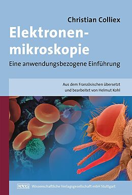 Kartonierter Einband Elektronenmikroskopie von Christian Colliex, Helmut Kohl