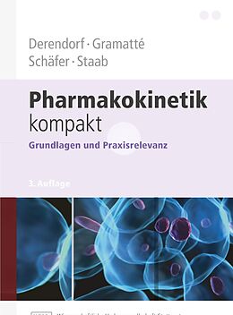 Kartonierter Einband Pharmakokinetik kompakt von Hartmut Derendorf, Thomas Gramatté, Hans Günter Schäfer