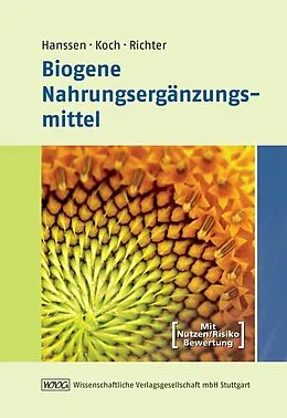 E-Book (pdf) Biogene Nahrungsergänzungsmittel von Hans-Peter Hanssen, Rita Richter, Angelika Koch