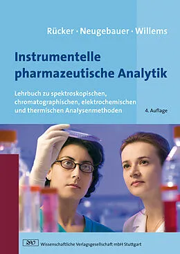 E-Book (pdf) Instrumentelle pharmazeutische Analytik von Michael Neugebauer, Gerhard Rücker, Günther G. Willems