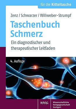 Kartonierter Einband Taschenbuch Schmerz von Michael Zenz, Andreas Schwarzer, Anne Willweber-Strumpf