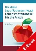 E-Book (pdf) Lebensmitteltabelle für die Praxis von S.W. Souci, W. Fachmann, H. Kraut