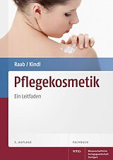E-Book (pdf) Pflegekosmetik von Wolfgang Raab, Ursula Kindl
