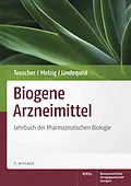 E-Book (pdf) Biogene Arzneimittel von Eberhard Teuscher, Matthias F. Melzig, Ulrike Lindequist