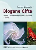 E-Book (pdf) Biogene Gifte von Eberhard Teuscher, Ulrike Lindequist
