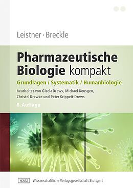 Kartonierter Einband Leistner / Breckle  Pharmazeutische Biologie kompakt von Eckhard Leistner, Siegmar-Walter Breckle