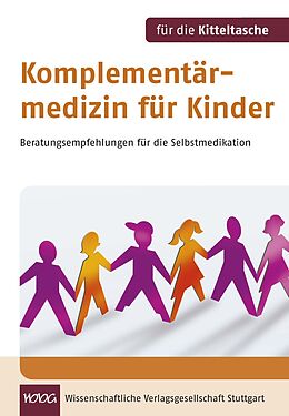 Kartonierter Einband Komplementärmedizin für Kinder von Birgit Emde, Michaela Glöckler, Daniela Haverland