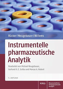 Fester Einband Rücker/Neugebauer/Willems Instrumentelle pharmazeutische Analytik von Gerhard Rücker, Michael Neugebauer, Günter Georg Willems