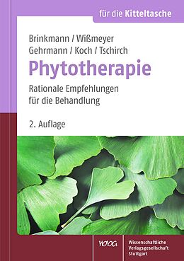Fester Einband Phytotherapie von Helmut Brinkmann, Klaus Wißmeyer, Beatrice Gehrmann