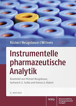 E-Book (pdf) Rücker/Neugebauer/Willems Instrumentelle pharmazeutische Analytik von Michael Neugebauer, Gerhard Rücker, Günther G. Willems
