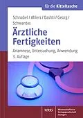 E-Book (pdf) Ärztliche Fertigkeiten von Kai P. Schnabel, Olaf Ahlers, Hiwa Dashti
