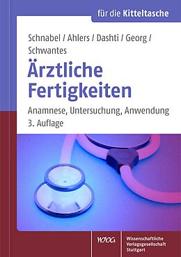 E-Book (pdf) Ärztliche Fertigkeiten von Kai P. Schnabel, Olaf Ahlers, Hiwa Dashti