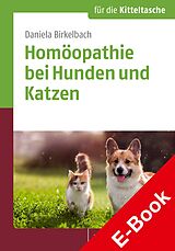 E-Book (pdf) Homöopathie bei Hunden und Katzen von Daniela Birkelbach