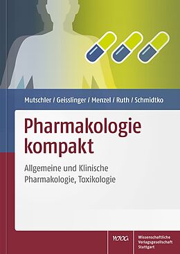 Kartonierter Einband Pharmakologie kompakt von Ernst Mutschler, Gerd Geisslinger, Sabine Menzel