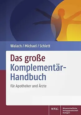 E-Book (pdf) Das große Komplementär-Handbuch von Sebastian Michael, Siegfried Schlett, Harald Walach