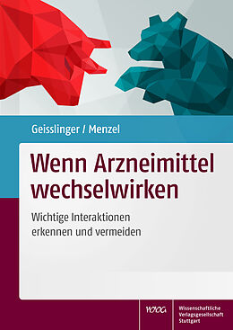 E-Book (epub) Wenn Arzneimittel wechselwirken von Gerd Geisslinger, Sabine Menzel