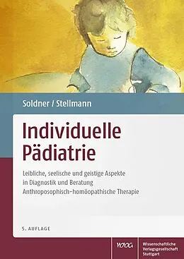 E-Book (pdf) Individuelle Pädiatrie von Georg Soldner, Hermann Michael Stellmann