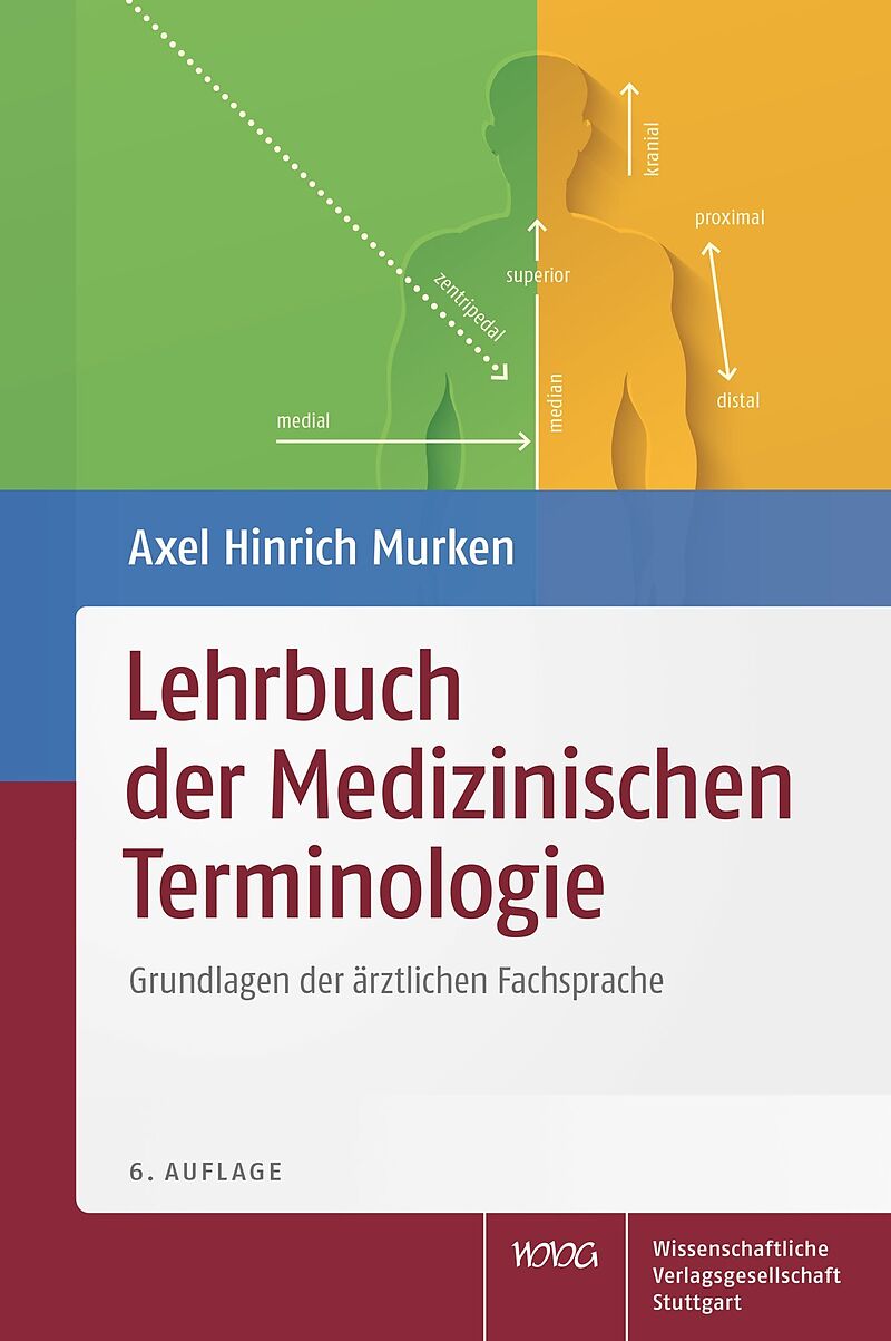 Lehrbuch der Medizinischen Terminologie