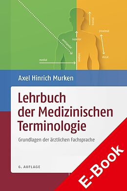 E-Book (pdf) Lehrbuch der Medizinischen Terminologie von Axel Hinrich Murken