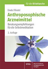 E-Book (pdf) Anthroposophische Arzneimittel von Birgit Emde, Juliane Riedel