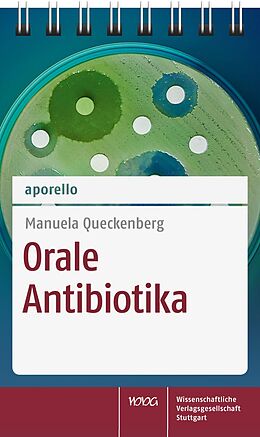 Kartonierter Einband aporello Orale Antibiotika von Manuela Queckenberg