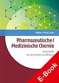 E-Book (pdf) Pharmazeutische/Medizinische Chemie von Klaus Müller, Helge Prinz, Matthias Lehr