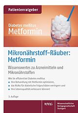 Kartonierter Einband Mikronährstoff-Räuber: Metformin von Uwe Gröber, Klaus Kisters