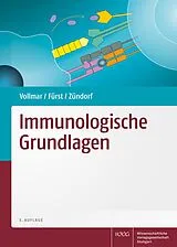 E-Book (pdf) Immunologische Grundlagen von Angelika Vollmar, Robert Fürst, Ilse Zündorf