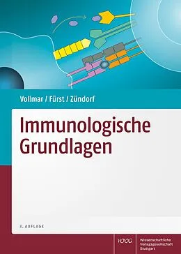 E-Book (pdf) Immunologische Grundlagen von Angelika Vollmar, Robert Fürst, Ilse Zündorf