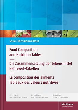 Fester Einband Food Composition and Nutrition Tables von S W Souci, W Fachmann, H Kraut