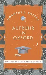 Fester Einband Aufruhr in Oxford von Dorothy L. Sayers