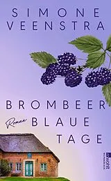 Fester Einband Brombeerblaue Tage von Simone Veenstra