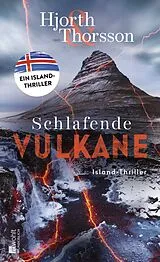 Fester Einband Schlafende Vulkane von Michael Hjorth, Bjarni Thorsson