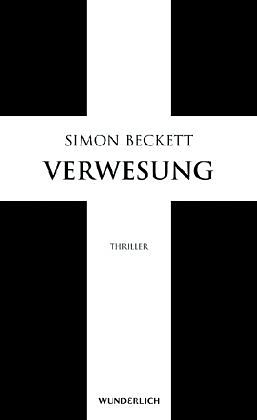 Fester Einband Verwesung von Simon Beckett