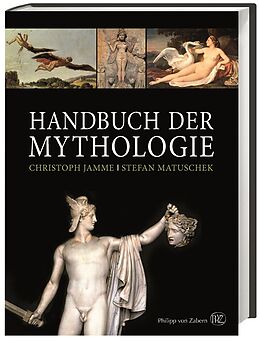 Fester Einband Handbuch der Mythologie von Christoph Jamme, Stefan Matuschek