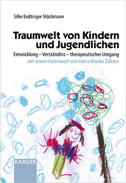 Kartonierter Einband Traumwelt von Kindern und Jugendlichen von S. Endtinger-Stückmann