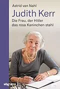 E-Book (epub) Judith Kerr von Astrid van Nahl