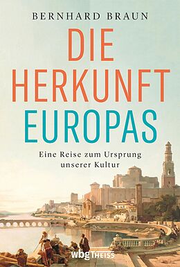 E-Book (pdf) Die Herkunft Europas von Bernhard Braun