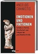 Fester Einband Emotionen und Fiktionen von Angelos Chaniotis