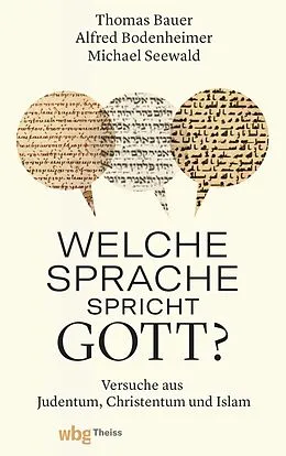 E-Book (pdf) Welche Sprache spricht Gott? von Thomas Bauer, Michael Seewald, Alfred Bodenheimer