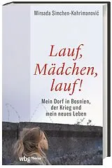 Fester Einband Lauf, Mädchen, lauf! von Mirsada Simchen-Kahrimanovic