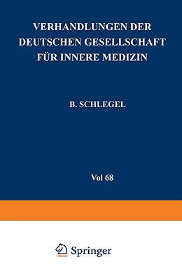 Kartonierter Einband Verhandlungen der Deutschen Gesellschaft für Innere Medizin von B. Schlegel