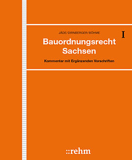 Loseblatt Bauordnungsrecht Sachsen von Henning Jäde, Franz Dirnberger, Karl Bauer